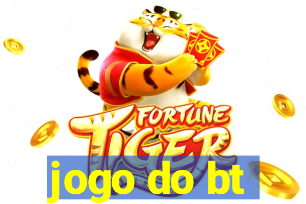 jogo do bt